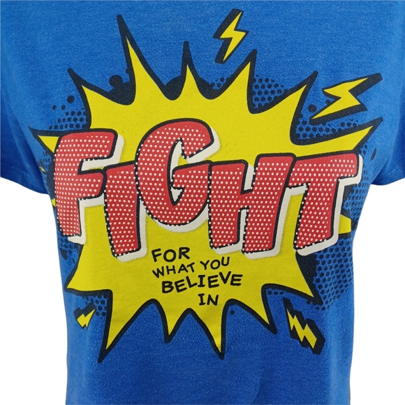 Fight For What You Beleive In Short Sleeve Blue Tshirt - Picture 2 of 6
